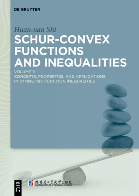 Schur-Convex Functions and Inequalities - Huan-nan Shi