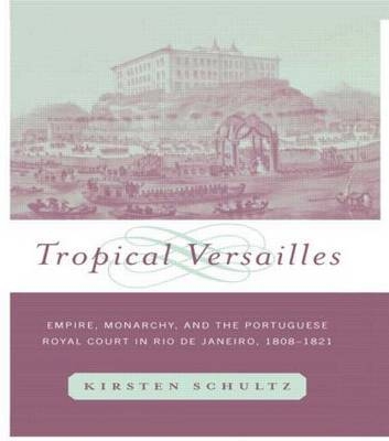 Tropical Versailles -  Kirsten Schultz