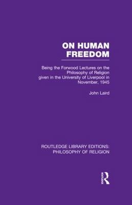 On Human Freedom -  John Laird