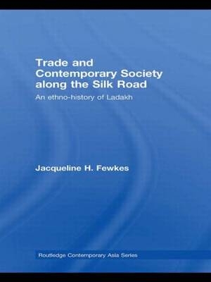 Trade and Contemporary Society along the Silk Road - USA) Fewkes Jacqueline H. (Florida Atlantic University