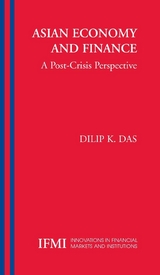 Asian Economy and Finance: - Dilip K. Das-Gupta