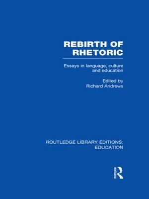 Rebirth of Rhetoric - 