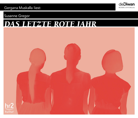 Das letzte rote Jahr - Susanne Gregor, Melanie Inden