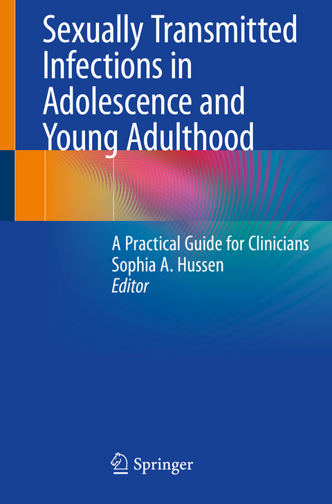 Sexually Transmitted Infections in Adolescence and Young Adulthood - 