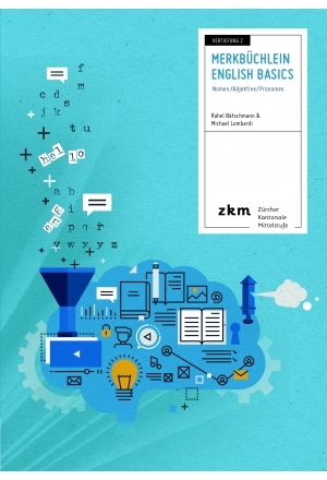 Vertiefung Merkbüchlein English Basics 2 - Rahel Bätschmann, Michael Lombardi