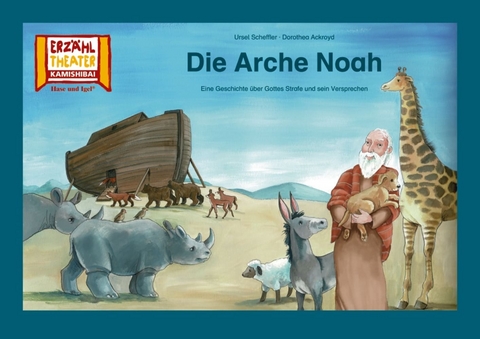 Die Arche Noah / Kamishibai Bildkarten - Dorothea Ackroyd, Ursel Scheffler