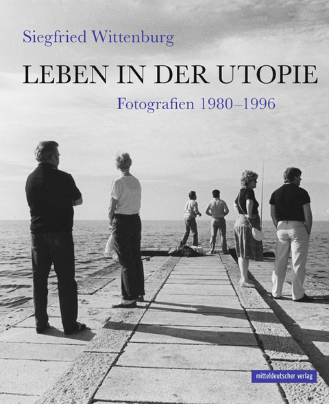 Leben in der Utopie - 