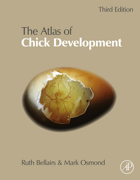 Atlas of Chick Development -  Ruth Bellairs,  Mark Osmond