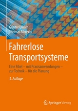 Fahrerlose Transportsysteme - Ullrich, Günter; Albrecht, Thomas