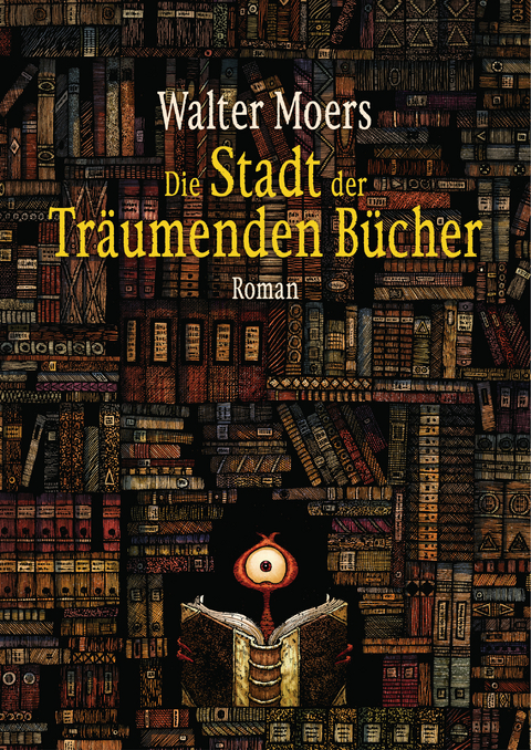 Die Stadt der Träumenden Bücher - Walter Moers