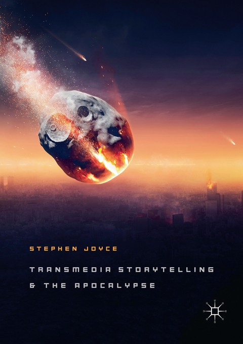 Transmedia Storytelling and the Apocalypse - Stephen Joyce