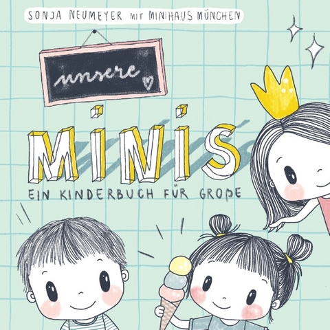 Unsere Minis - Sonja Neumeyer