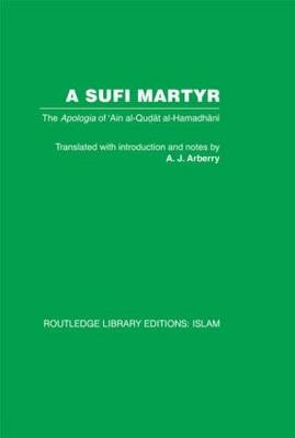 Sufi Martyr -  A.J. Arberry