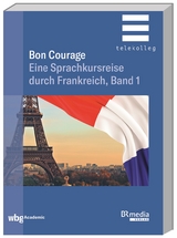 Bon Courage - Band 1 - 