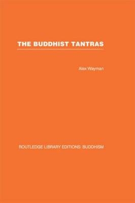 Buddhist Tantras -  Alex Wayman