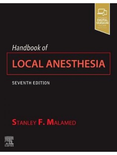 Handbook of Local Anesthesia - Stanley F. Malamed