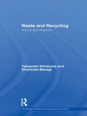 Waste and Recycling - Japan) Managi Shunsuke (Kyushu University,  Takayoshi Shinkuma