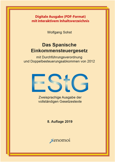 Das spanische Einkommensteuergesetz mit Durchführungsverordnung (PDF-Version)