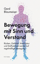 Bewegung mit Sinn und Verstand - Gerd Blaumeiser