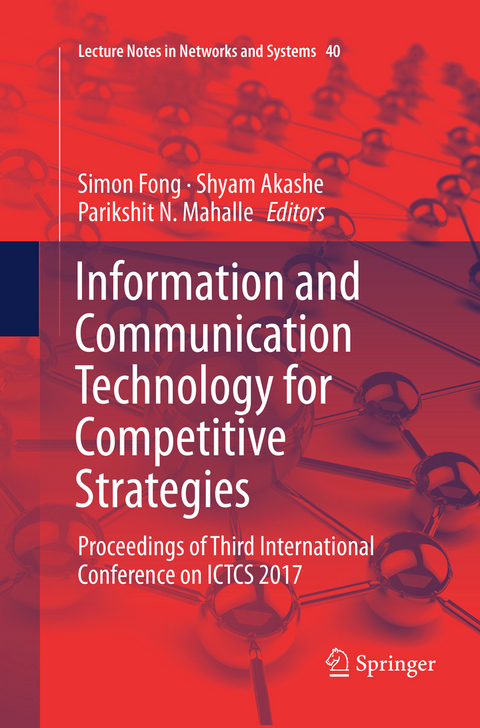 Information and Communication Technology for Competitive Strategies - 