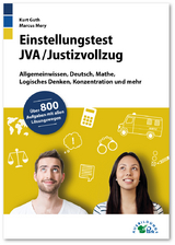 Einstellungstest JVA / Justizvollzug - Kurt Guth, Marcus Mery