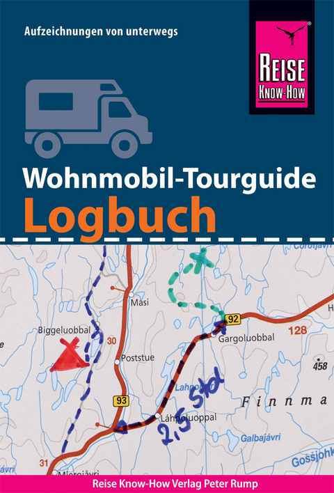 Reise Know-How Wohnmobil-Tourguide Logbuch - Franziska Feldmann, Gunda Urban-Rump