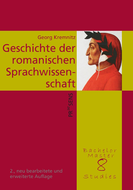 Geschichte der romanischen Sprachwissenschaft unter besonderer Berücksichtigung der Entwicklung der Zahl der romanischen Sprachen - Georg Kremnitz