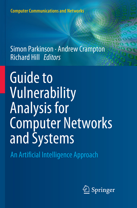 Guide to Vulnerability Analysis for Computer Networks and Systems - 