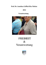 Verantwortung - Anneliese Löffler, Eike-Jürgen Tolzien