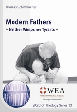 Modern Fathers - Thomas Schirrmacher