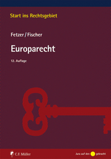 Europarecht - Fischer, Kristian; Fetzer, Thomas