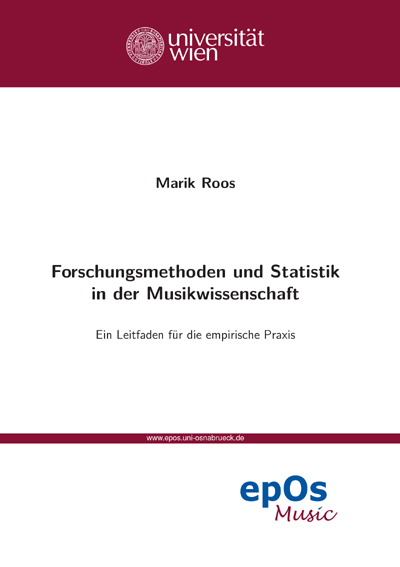 Forschungsmethoden und Statistik in der Musikwissenschaft - Marik Roos