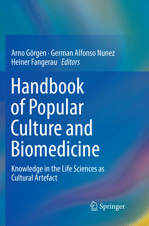 Handbook of Popular Culture and Biomedicine - 