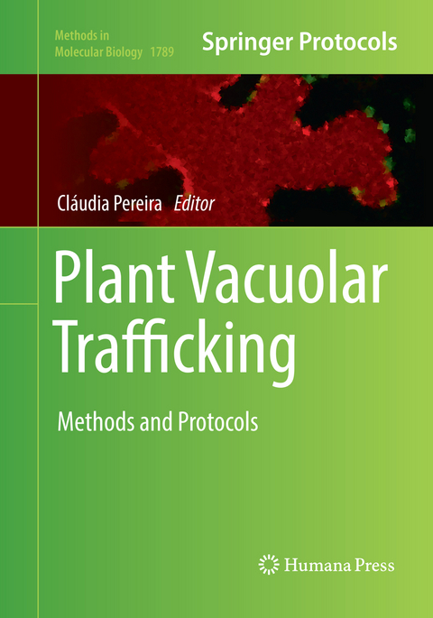 Plant Vacuolar Trafficking - 