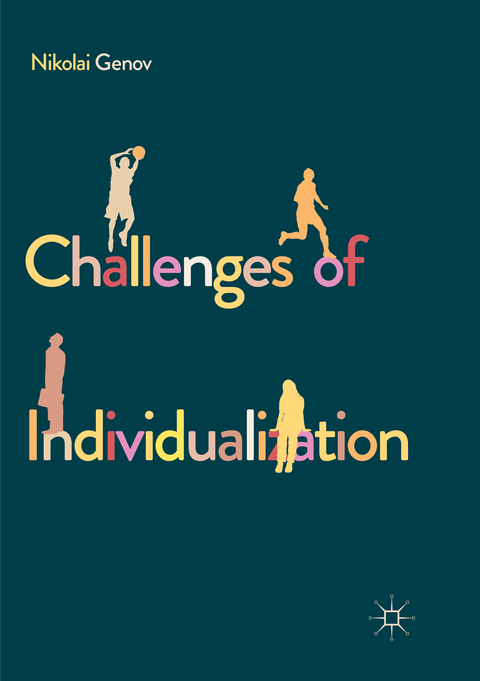 Challenges of Individualization - Nikolai Genov