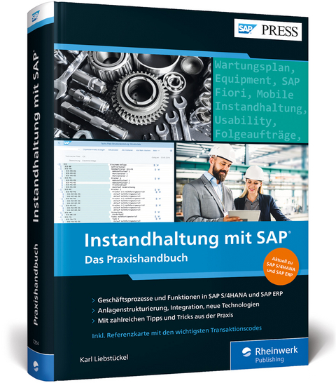 Instandhaltung mit SAP - Karl Liebstückel