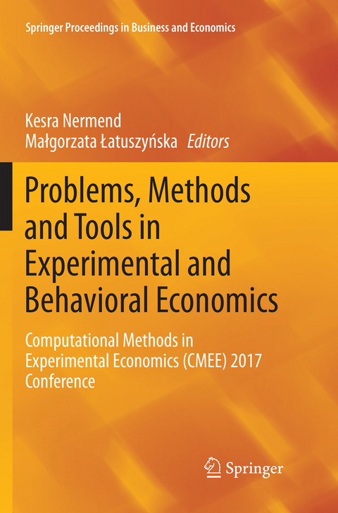 Problems, Methods and Tools in Experimental and Behavioral Economics - 