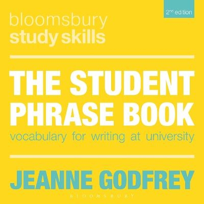 The Student Phrase Book - Dr Jeanne Godfrey