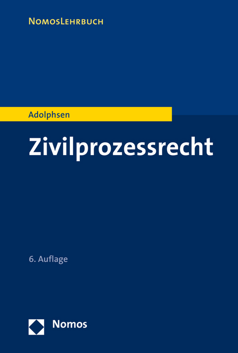 Zivilprozessrecht - Jens Adolphsen