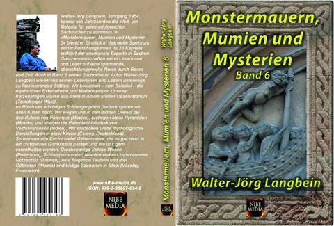 Monstermauern, Mumien und Mysterien Band 6 - Walter-Jörg Langbein