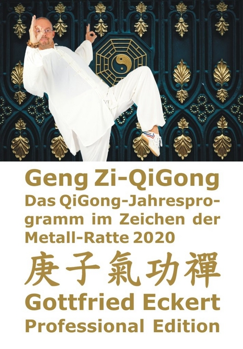 Geng Zi-QiGong - Gottfried Eckert