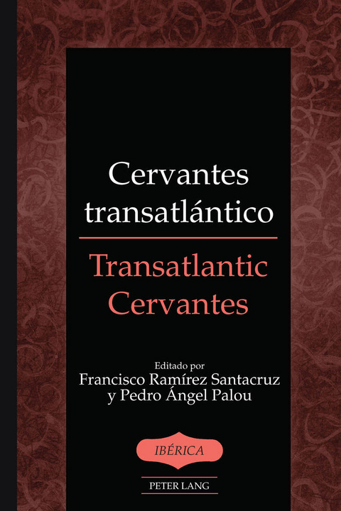 Cervantes transatlántico / Transatlantic Cervantes - 