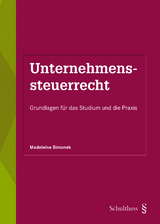 Unternehmenssteuerrecht (PrintPlu§) - Madeleine Simonek