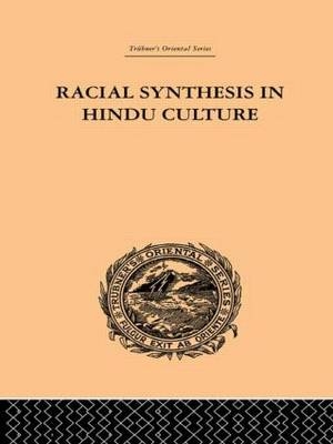 Racial Synthesis in Hindu Culture -  S.V. Viswanatha