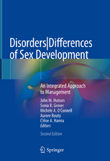 Disorders|Differences of Sex Development - Hutson, John M.; Grover, Sonia R.; O'Connell, Michele A.; Bouty, Aurore; Hanna, Chloe A.