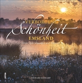 Verborgene Schönheit Emsland - Richard Heskamp