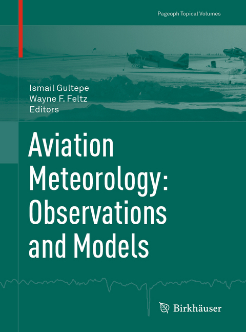 Aviation Meteorology: Observations and Models - 