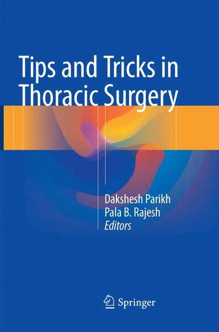 Tips and Tricks in Thoracic Surgery - 