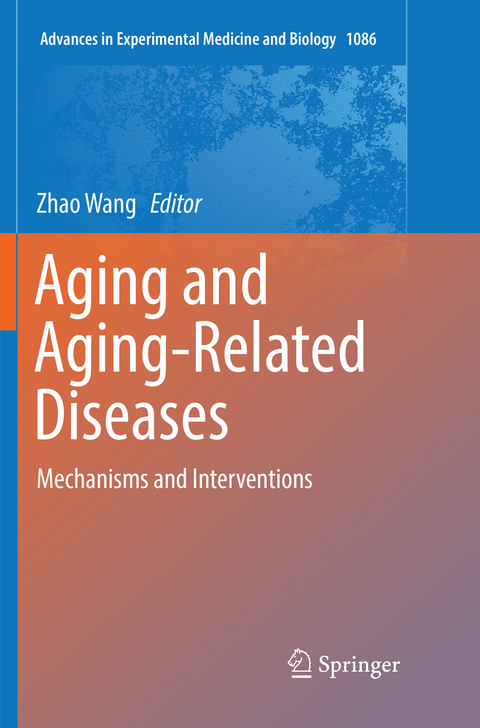 Aging and Aging-Related Diseases - 