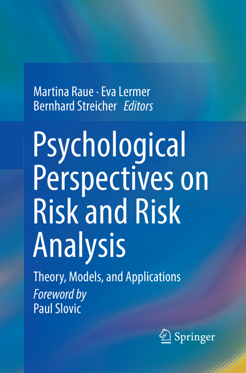 Psychological Perspectives on Risk and Risk Analysis - 